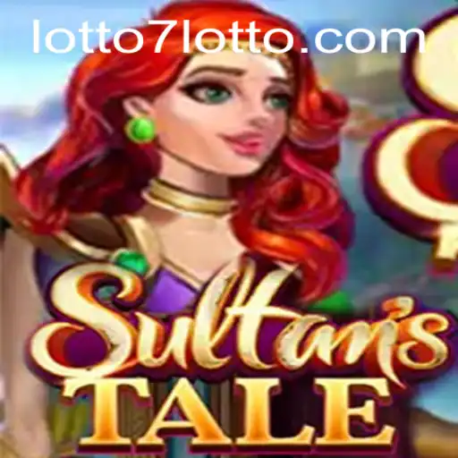 The Enchanting World of Sultanstale and the Allure of Lotto7